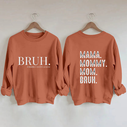 "Bruh?!" Sweater for Women